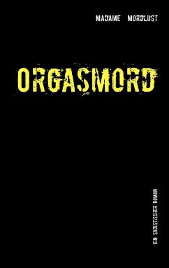 Orgasmord (eBook, ePUB) - Madame Mordlust