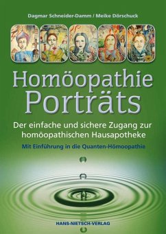 Homöopathie-Porträts (eBook, PDF) - Dörschuck, Meike; Schneider-Damm, Dagmar