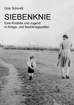 Siebenknie (eBook, ePUB) - Schmidt, Götz