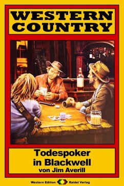WESTERN COUNTRY 192: Todespoker in Blackwell (eBook, ePUB) Cover WESTERN COUNTRY 192: Todespoker in Blackwell (eBook, ePUB)
