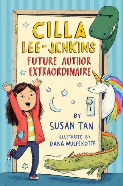 Cilla Lee-Jenkins: Future Author Extraordinaire (eBook, ePUB) Cilla Lee-Jenkins: Future Author Extraordinaire (eBook, ePUB)