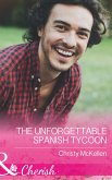 The Unforgettable Spanish Tycoon (Mills & Boon Cherish) (Romantic Getaways) (eBook, ePUB)