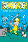 Fakespeare: Something Stinks in Hamlet (eBook, ePUB)