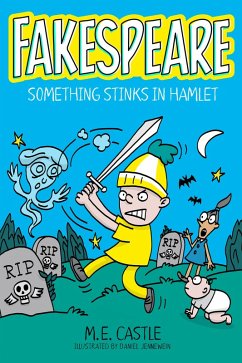Fakespeare: Something Stinks in Hamlet (eBook, ePUB) - Castle, M. E.