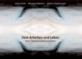 Vom Arbeiten und Leben (eBook, ePUB)