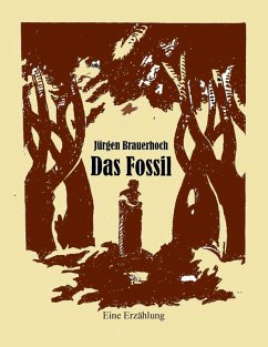 Das Fossil (eBook, ePUB)