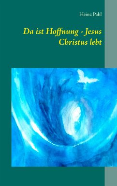 Da ist Hoffnung - Jesus Christus lebt (eBook, ePUB)