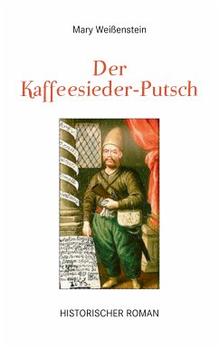 Der Kaffeesieder-Putsch (eBook, ePUB)