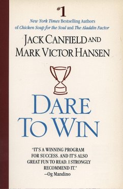 Dare to Win (eBook, ePUB) - Canfield, Jack; Hansen, Mark Victor