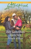 Her Guardian Rancher (Mills & Boon Love Inspired) (Martin's Crossing, Book 6) (eBook, ePUB)