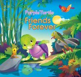 Purple Turtle - Friends Forever (eBook, ePUB)
