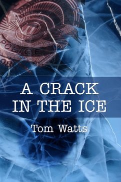 A Crack in the Ice (Red Files, #2) (eBook, ePUB) - Watts, Tom