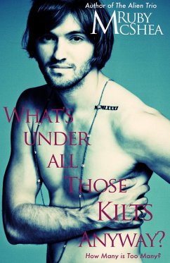 Cover What's Under All Those Kilts Anyway? (eBook, ePUB)