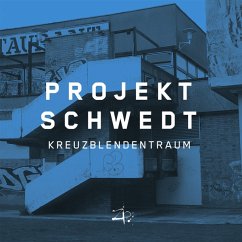 Kreuzblendentraum - Projekt Schwedt