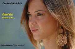 Daniela, Battito d'Ali... (eBook, ePUB) - Angelo Bertolotti, Pier