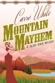 Mountain Mayhem (A Silver River Mystery, #3) (eBook, ePUB)