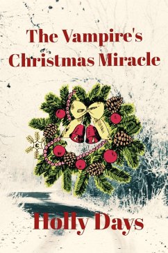 Cover The Vampire's Christmas Miracle (eBook, ePUB)