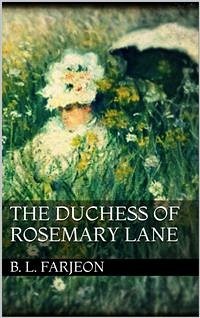 The Duchess of Rosemary Lane (eBook, ePUB) - L. Farjeon, B.