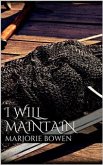 I Will Maintain (eBook, ePUB)