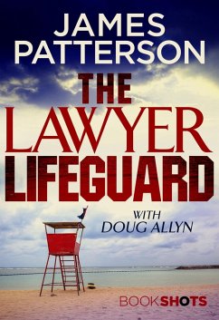 The Lawyer Lifeguard (eBook, ePUB) - Patterson, James
