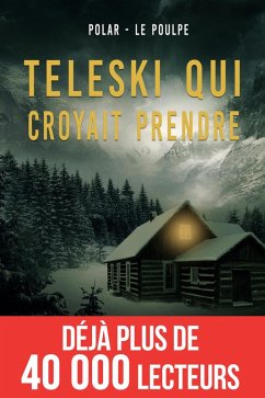 Cover Téléski qui croyait prendre (eBook, ePUB)