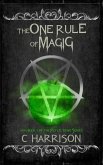 The One Rule of Magic (TotenUniverse, #4) (eBook, ePUB)