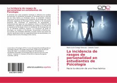 La incidencia de rasgos de personalidad en estudiantes de Psicología - Cariaga Siracusa, María Lucía;Casari, Leandro