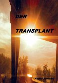 Der Transplant