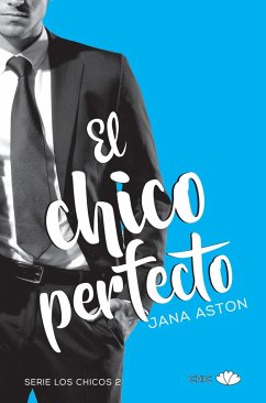 Chico Perfecto - Aston, Jana