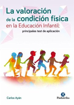 Cover La valoración de la condición física en la educación infantil