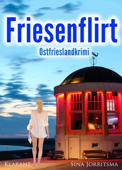 Friesenflirt / Mona Sander Bd.1 - Jorritsma, Sina