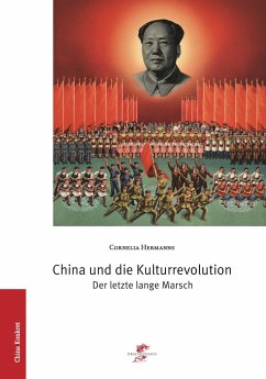 China und die Kulturrevolution - Hermanns, Cornelia