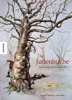 Die Judenbuche - Droste-Hülshoff, Annette von;Ahlering, Claudia;Voloj, Julian