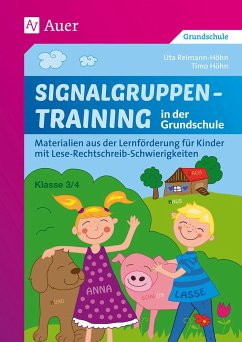 Signalgruppentraining in der Grundschule - Höhn, Timo;Reimann-Höhn, Uta