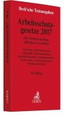 Arbeitsschutzgesetze 2017 Arbeitsschutzgesetze 2017