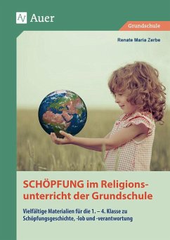 Schöpfung im Religionsunterricht der Grundschule - Zerbe, Renate Maria