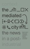 The Mediated City (eBook, ePUB)