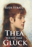 Thea sucht das Glück (eBook, ePUB)