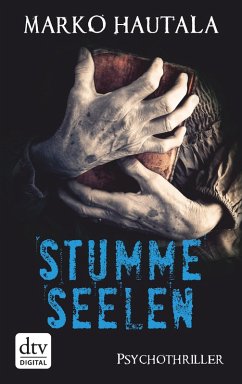 Stumme Seelen (eBook, ePUB) - Hautala, Marko