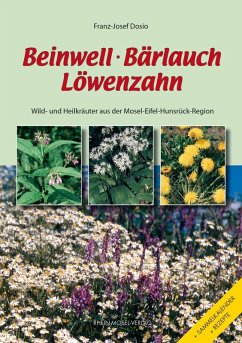 Beinwell, Bärlauch, Löwenzahn (eBook, ePUB) - Dosio, Franz-Josef