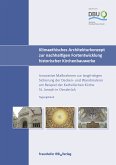 Klimaethisches Architekturkonzept zur nachhaltigen Fortentwicklung historischer Kirchenbauwerke. (eBook, PDF)