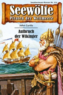 Seewölfe - Piraten der Weltmeere 273 (eBook, ePUB) - Curtis, John