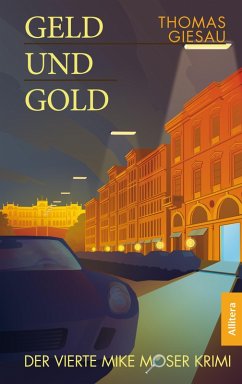Geld und Gold (eBook, ePUB) - Giesau, Thomas