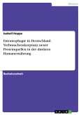 Entomophagie in Deutschland. Verbraucherakzeptanz neuer Proteinquellen in der direkten Humanernährung (eBook, PDF)
