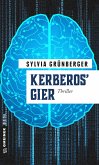 Kerberos' Gier (eBook, ePUB)