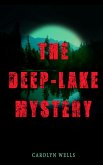 THE DEEP-LAKE MYSTERY (eBook, ePUB)
