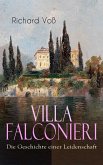 Villa Falconieri - Die Geschichte einer Leidenschaft (eBook, ePUB)