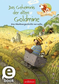 Hase und Holunderbär - Das Geheimnis der alten Goldmine (Hase und Holunderbär) (eBook, ePUB) - Walko