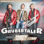 DIE GRUBERTALER - Die größten Partyhits - Vol. VIII