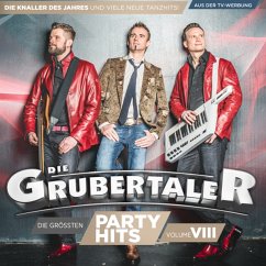 DIE GRUBERTALER - Die größten Partyhits - Vol. VIII - Grubertaler,Die